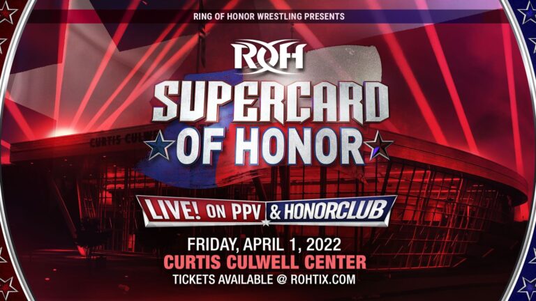 ROH SUPERCARD OF HONOR RESULTS & NOTES APR 1 2022