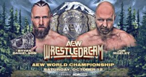 AEW WrestleDream Bryan Danielson vs Jon Moxley